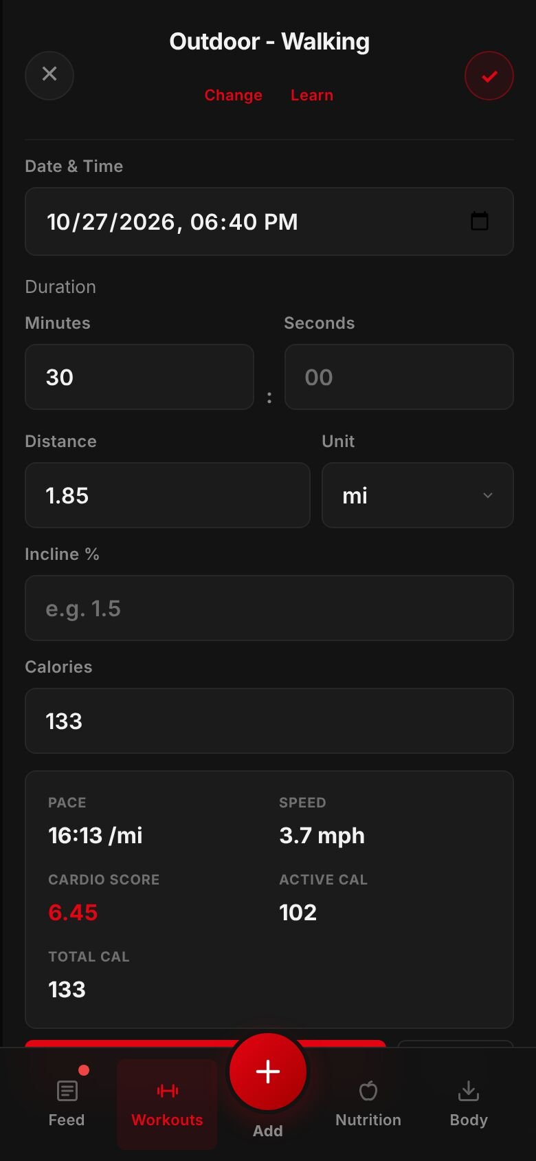 Logging Outdoor - Walking on a phone: 30 minutes and 1.85 miles entered, with a pace of 16:13 per mile, 3.7 mph, a Cardio Score of 6.45 and estimated calories worked out below.