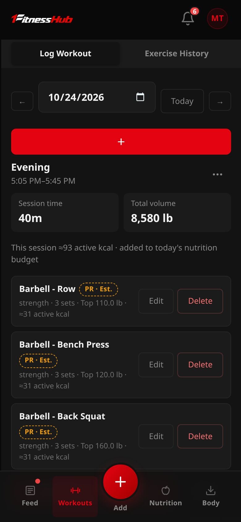 Today's session in the Log on a phone: 40 minutes and 8,580 lb of total volume, with Barbell Row, Bench Press and Back Squat listed with PR tags, and the session's active calories added to the day's nutrition budget.