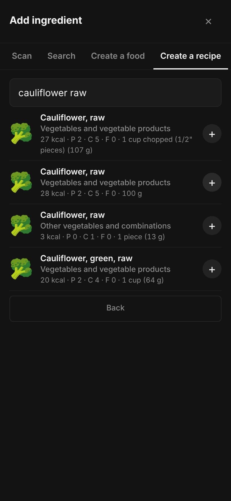 Add ingredient on a phone with “cauliflower raw” typed in the search box and matching library entries listed, each with its calories and a portion.