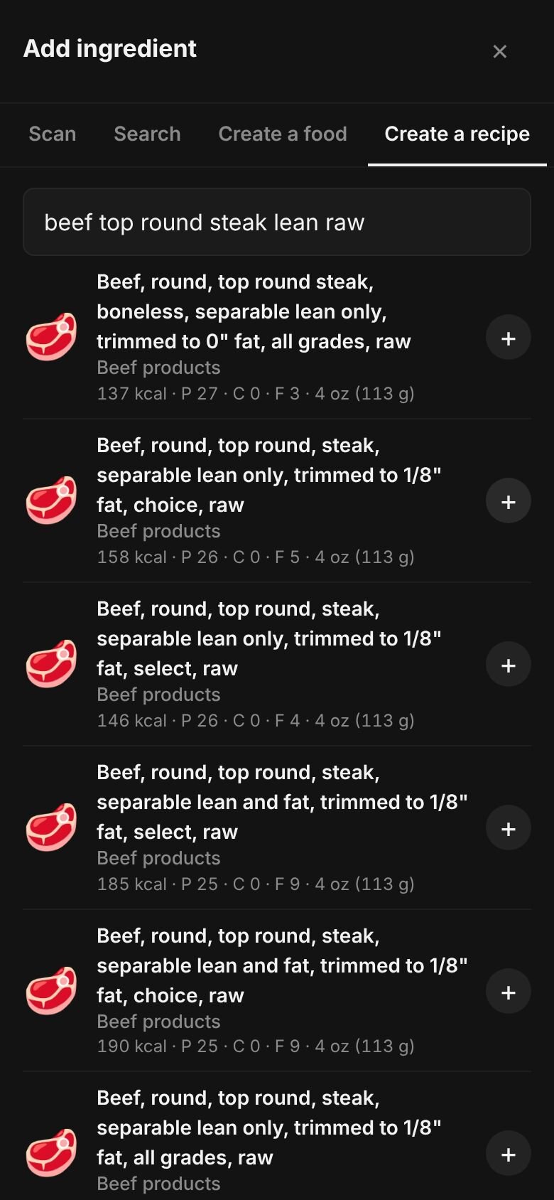 Add ingredient on a phone with “beef top round steak lean raw” typed in the search box and matching library entries listed, each with its calories and a portion.