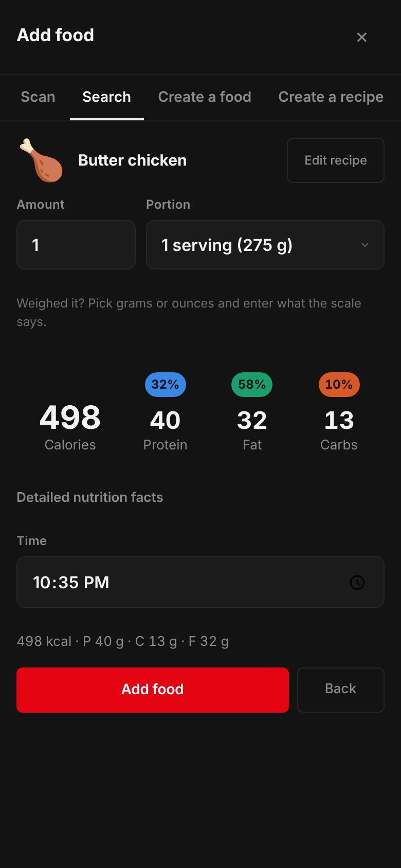 The saved Butter chicken recipe ready to log: one serving of 275 g at 498 kcal with 40 g protein, 13 g carbs and 32 g fat.