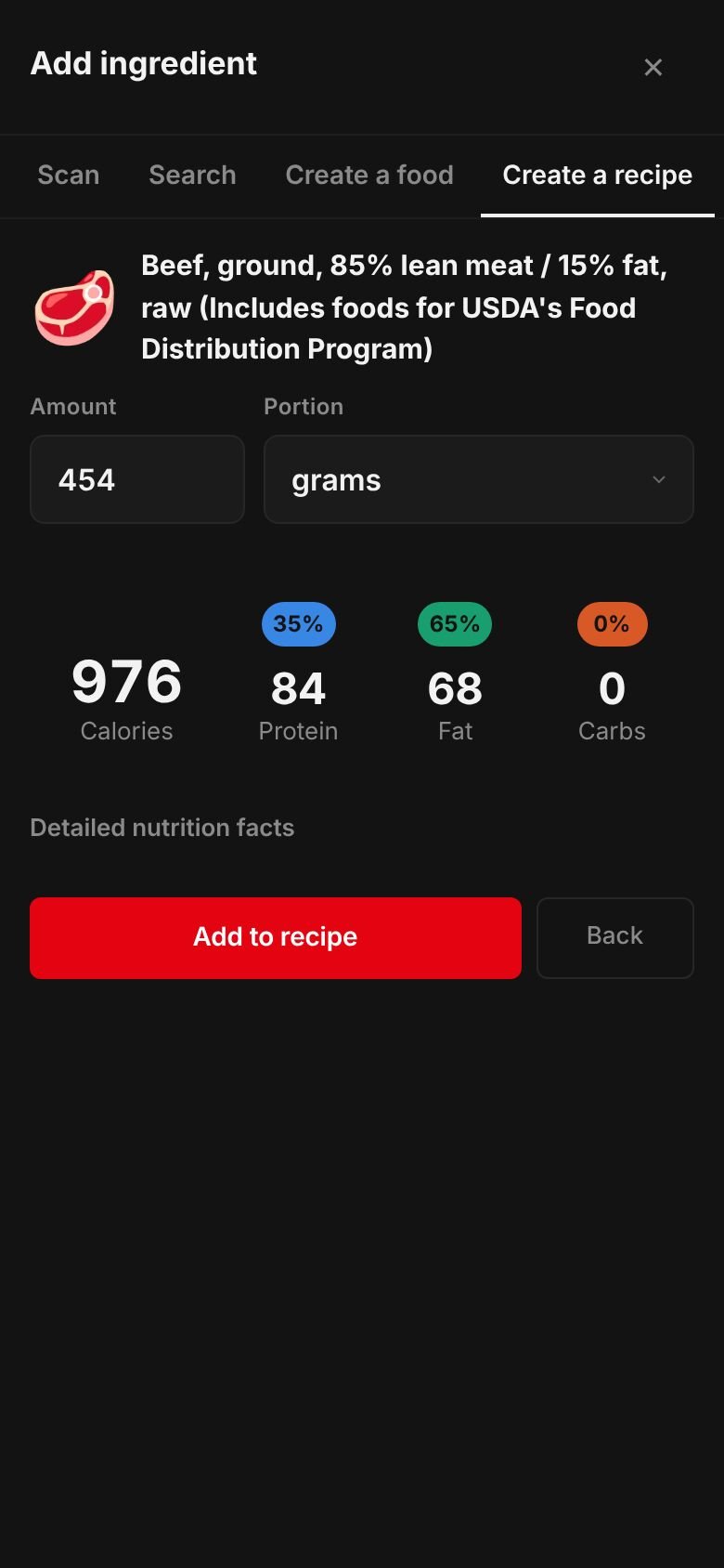 The amount sheet for ground beef, 85% lean, raw: 454 grams giving 976 calories, 84 g protein, 0 g carbs and 68 g fat, with an Add to recipe button.