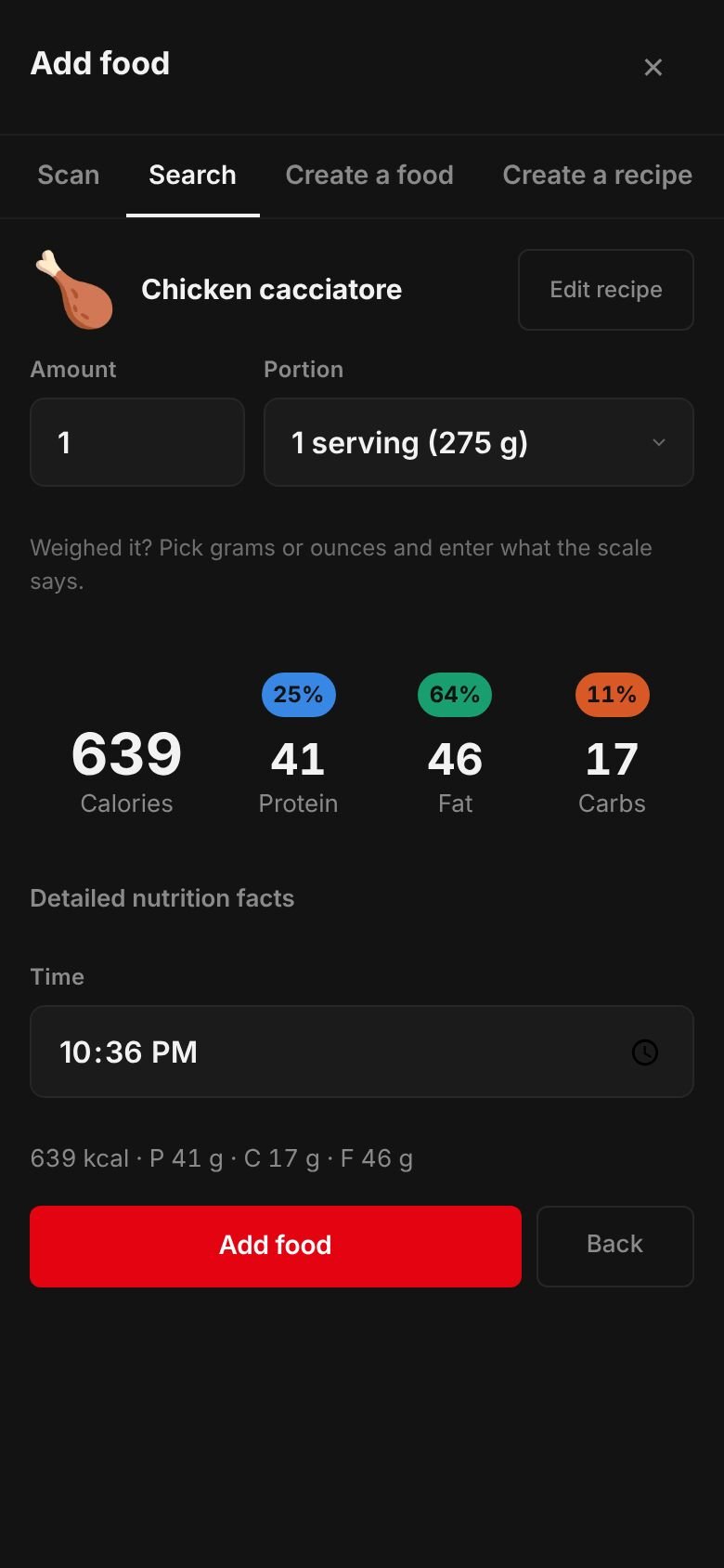 The saved Chicken cacciatore recipe ready to log: one serving of 275 g at 639 kcal with 41 g protein, 17 g carbs and 46 g fat.