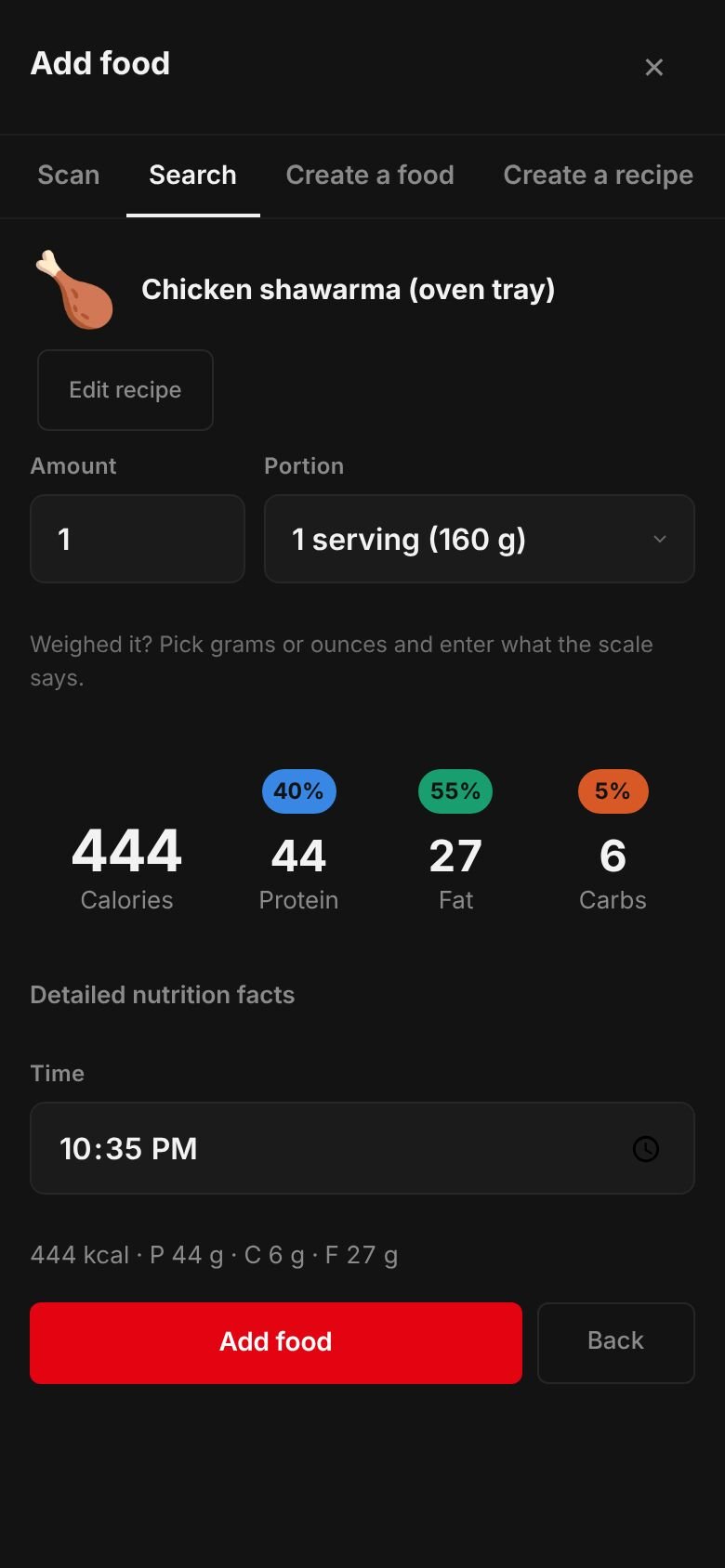 The saved Chicken shawarma (oven tray) recipe ready to log: one serving of 160 g at 444 kcal with 44 g protein, 6 g carbs and 27 g fat.