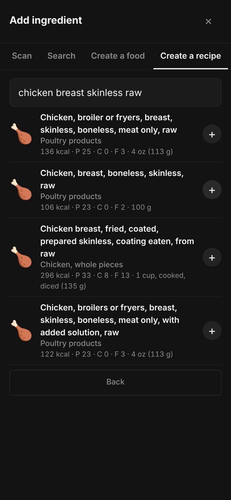 Add ingredient on a phone with “chicken breast skinless raw” typed in the search box and matching library entries listed, each with its calories and a portion.