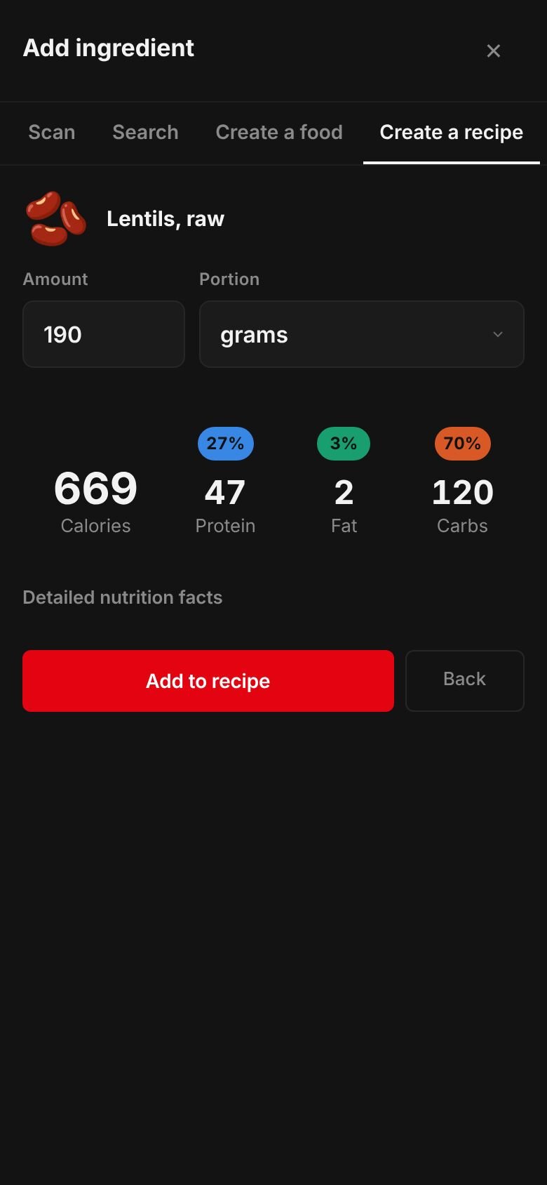 The amount sheet for brown or green lentils, raw: 190 grams giving 669 calories, 47 g protein, 120 g carbs and 2 g fat, with an Add to recipe button.