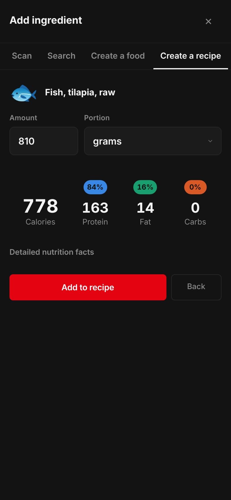 The amount sheet for tilapia, raw: 810 grams giving 778 calories, 163 g protein, 0 g carbs and 14 g fat, with an Add to recipe button.