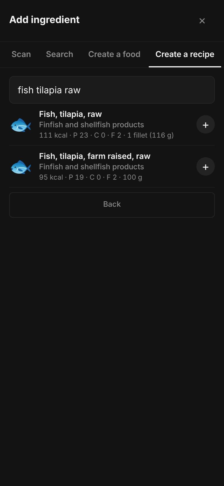 Add ingredient on a phone with “fish tilapia raw” typed in the search box and matching library entries listed, each with its calories and a portion.