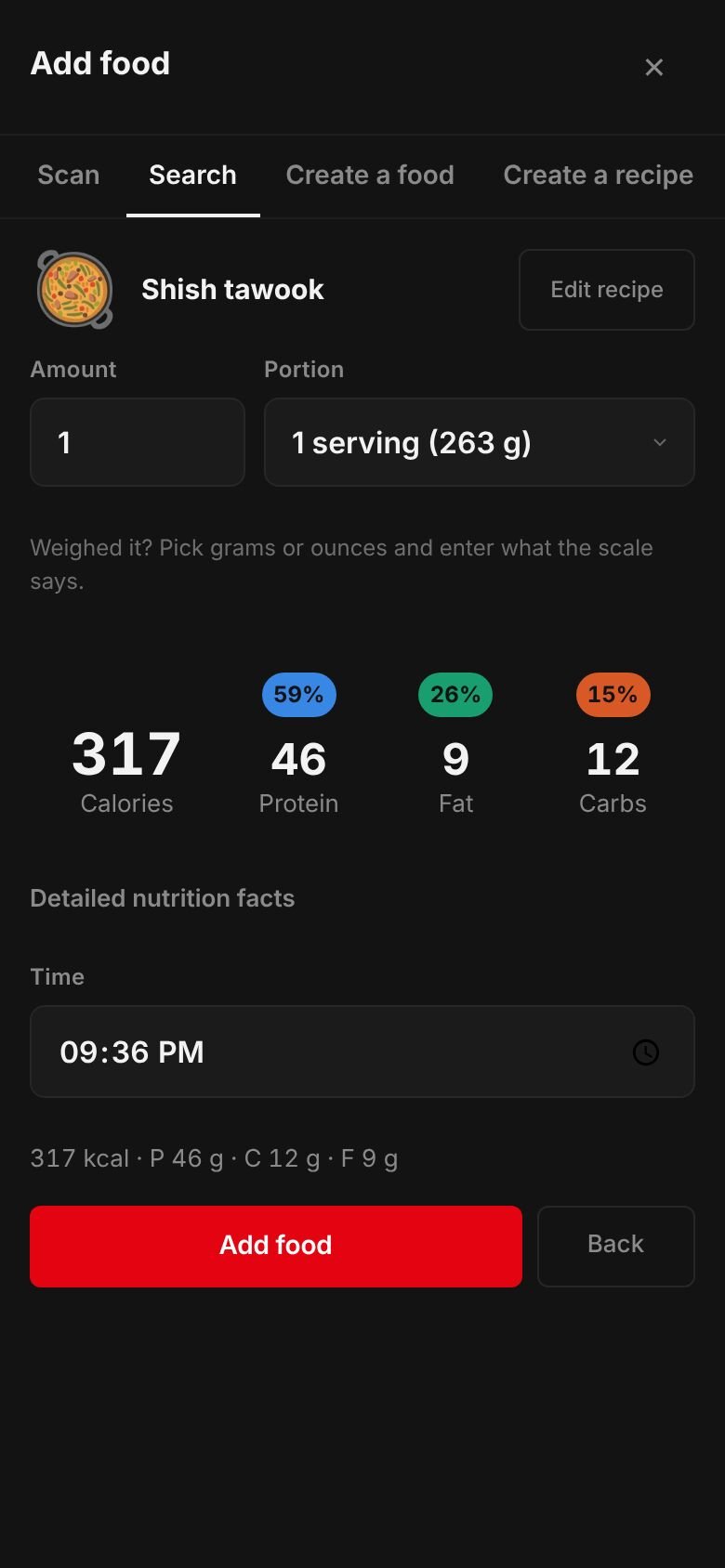 The saved Shish tawook recipe ready to log: one serving of 263 g at 317 kcal with 46 g protein, 12 g carbs and 9 g fat.