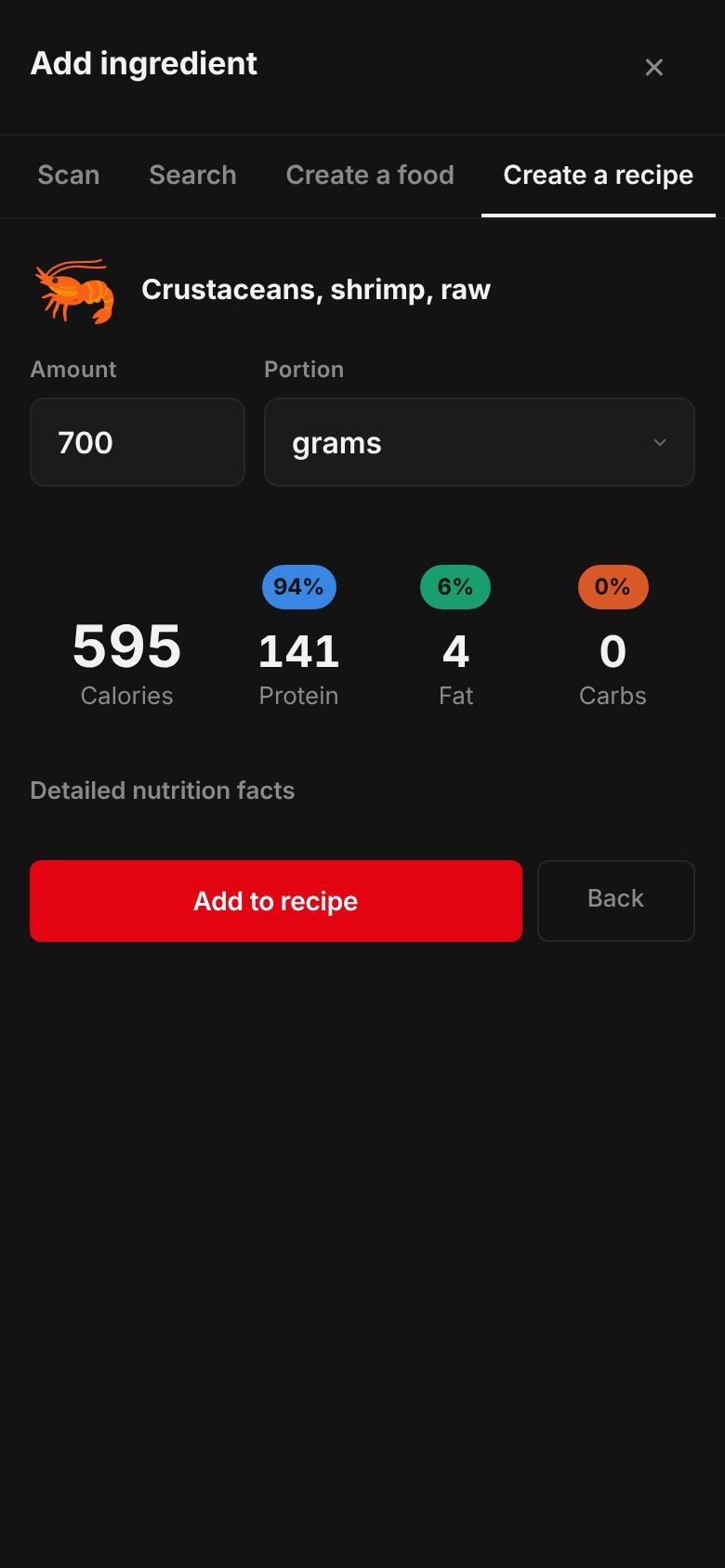 The amount sheet for shrimp, raw: 700 grams giving 595 calories, 141 g protein, 0 g carbs and 4 g fat, with an Add to recipe button.