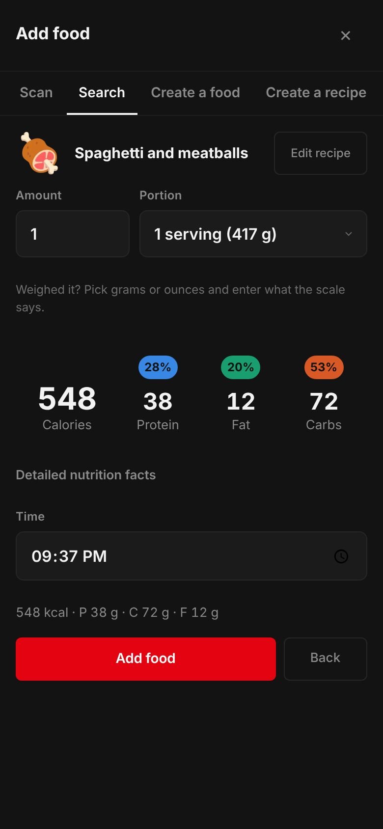 The saved Spaghetti and meatballs recipe ready to log: one serving of 417 g at 548 kcal with 38 g protein, 72 g carbs and 12 g fat.