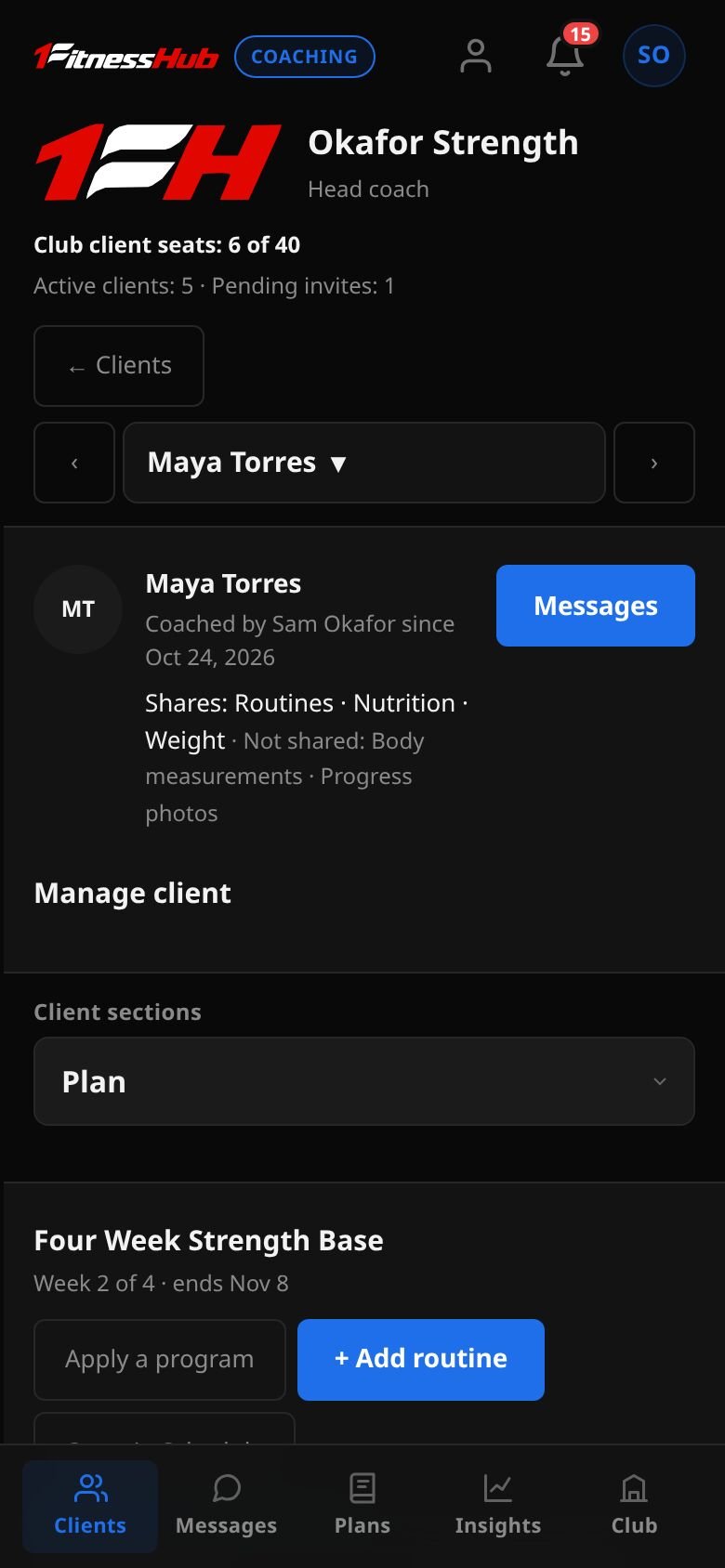 The Plan section for Maya Torres: Assigned routines with Lower A Squat Focus and Upper A Press Focus, each with a Remove button, and an Assign routine button.