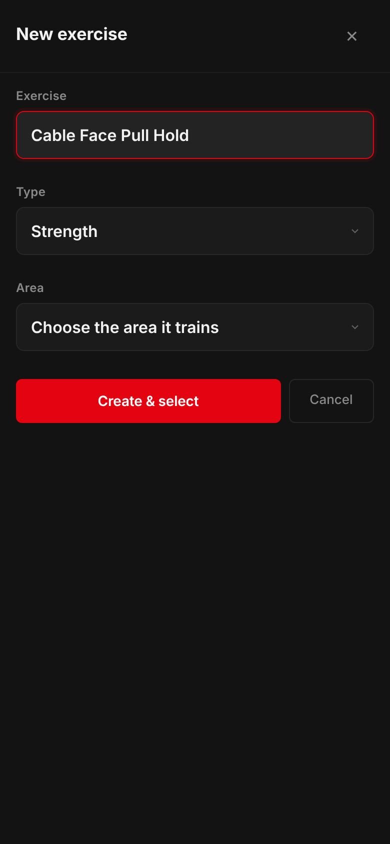 The New exercise form: an Exercise name box, Strength and Cardio type buttons, an Area list, and Create & select and Cancel buttons.