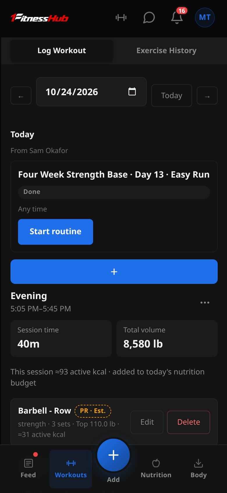 The Workouts tab with a Today card: From Sam Okafor, Four Week Strength Base Day 13 Easy Run, Done, and a Start workout button.