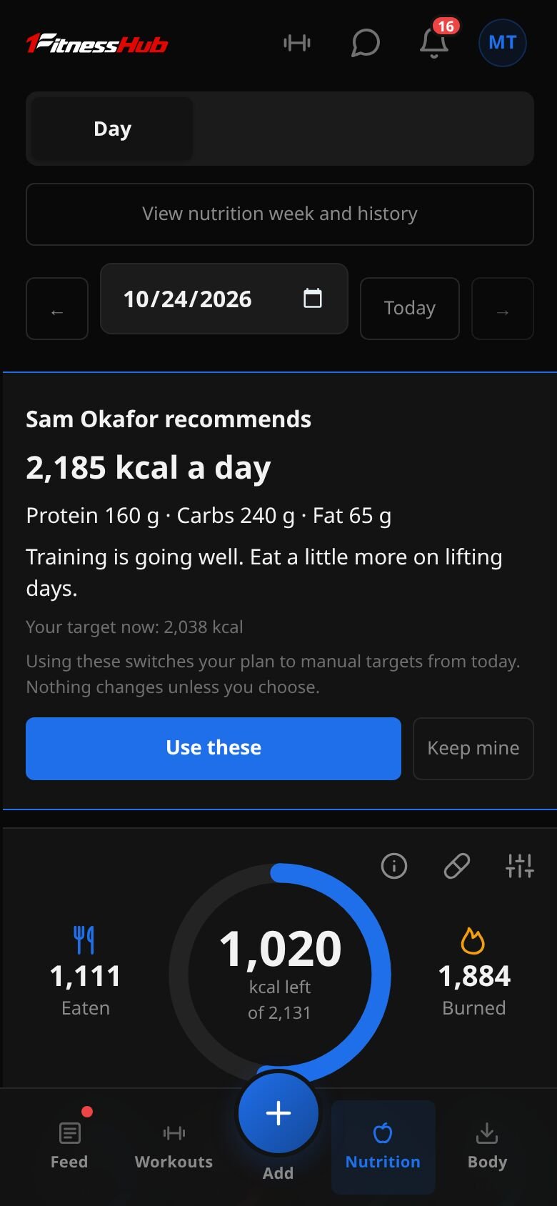 The Nutrition day with a card reading Sam Okafor recommends 2,185 kcal a day, with protein, carbs and fat, a note, and Use these and Keep mine buttons.