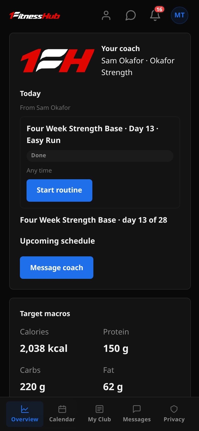 My Program Overview: Your coach, Sam Okafor at Okafor Strength, Today with Four Week Strength Base Day 13 Easy Run marked Done and a Start workout button, program position, and a Message coach button.