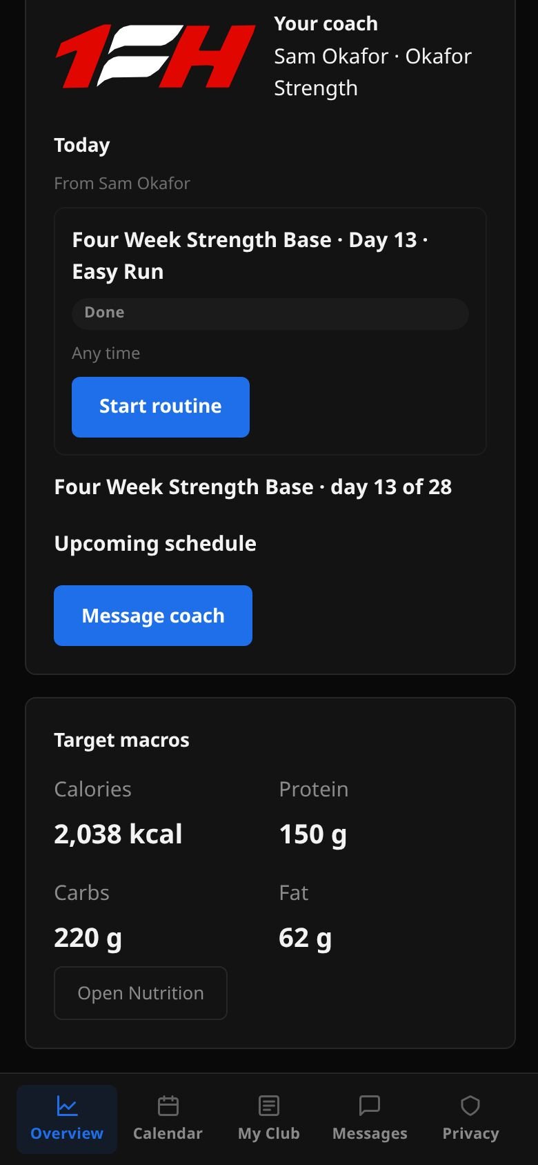 My Program Overview scrolled down: Upcoming schedule with the next planned workouts and appointments, then Target macros with calories, protein, carbs and fat.